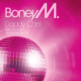 Boney M. - Daddy Cool (Pink Colored 12inch)