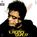 Cross Over(SHM-SACD)-張國榮+黃耀明