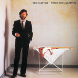 Eric Clapton - Money and Cigarettes (Vinyl)