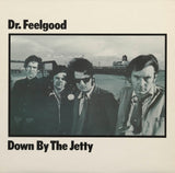 Dr. Feelgood - Down By The Jetty (CD)