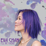 陳詩慧 Eva Chan - I'll Be There (CD)