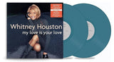 Whitney Houston - My Love Is Your Love (Teal Blue 2LPs)