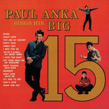 PAUL ANKA - SINGS HIS BIG 15 (LP)