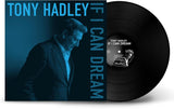 Tony Hadley - If I Can Dream (Vinyl)