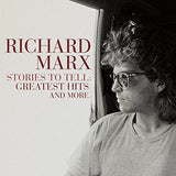 Stories to Tell: Greatest Hits and More (2CD)-Richard Marx