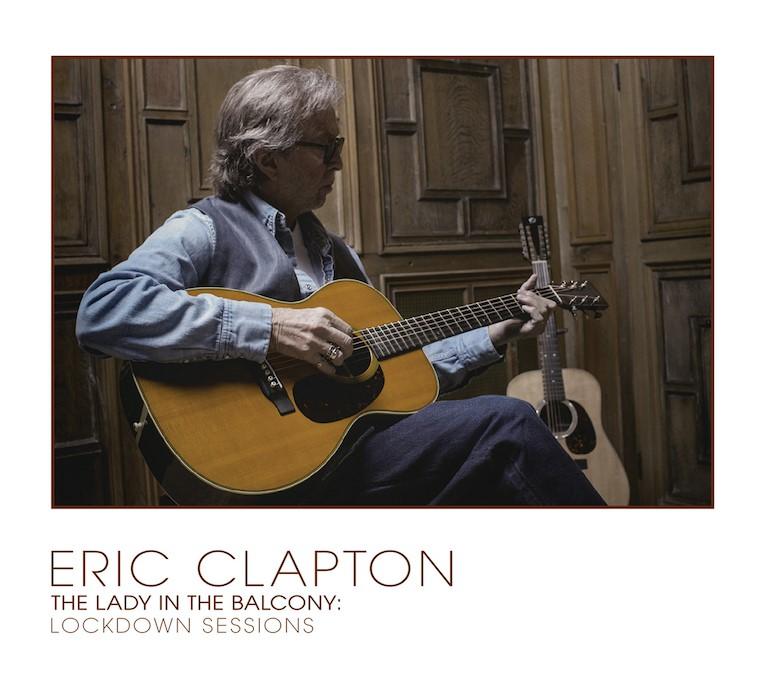 The Lady In The Balcony: Lockdown Sessions (Blu-ray+CD)-Eric Clapton