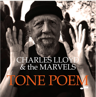 Tone Poem Charles Lloyd (CD)-Charles Lloyd